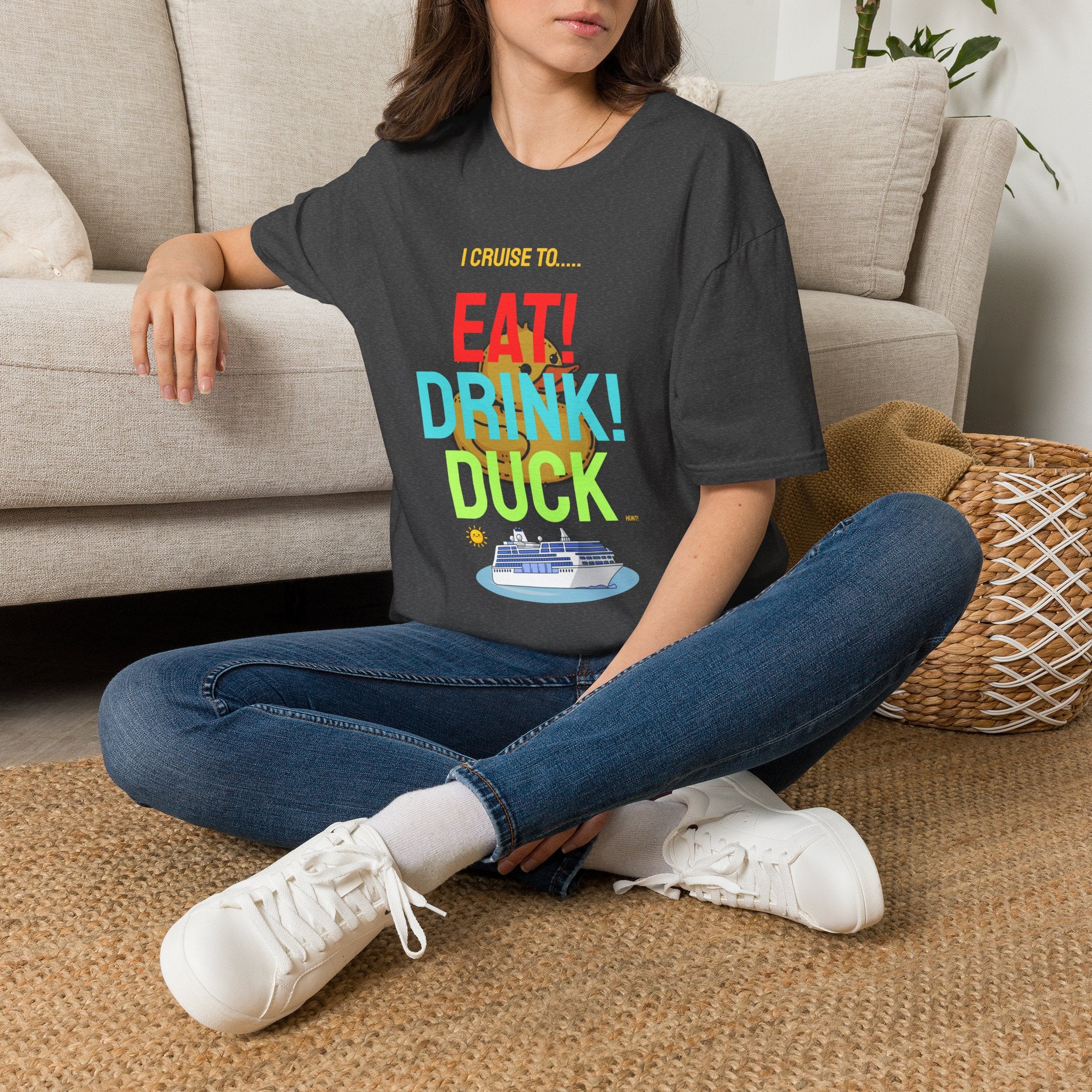 Cruise Vacation T-Shirt — "I Cruise To... Eat! Drink! Duck!"