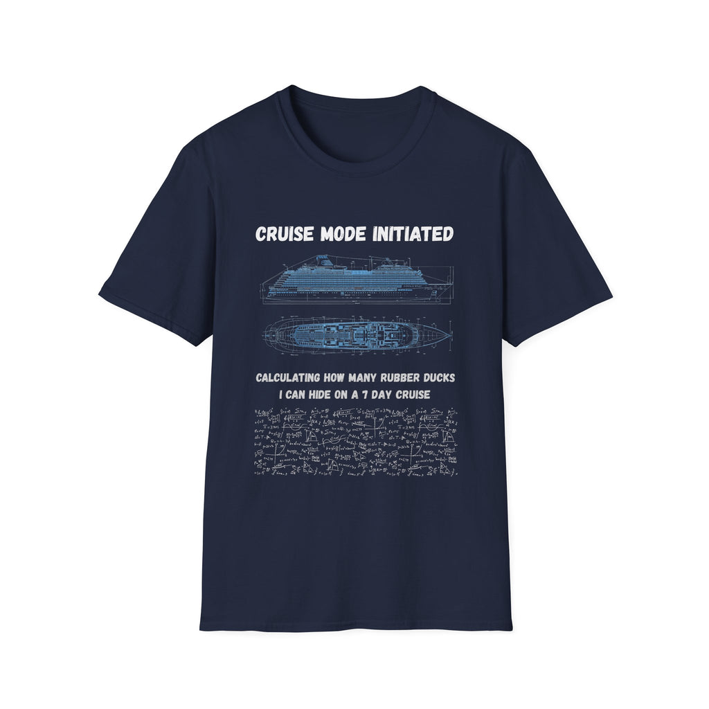 Cruise Mode Initiated T-Shirt —Rubber Ducks on a 7 Day Cruise