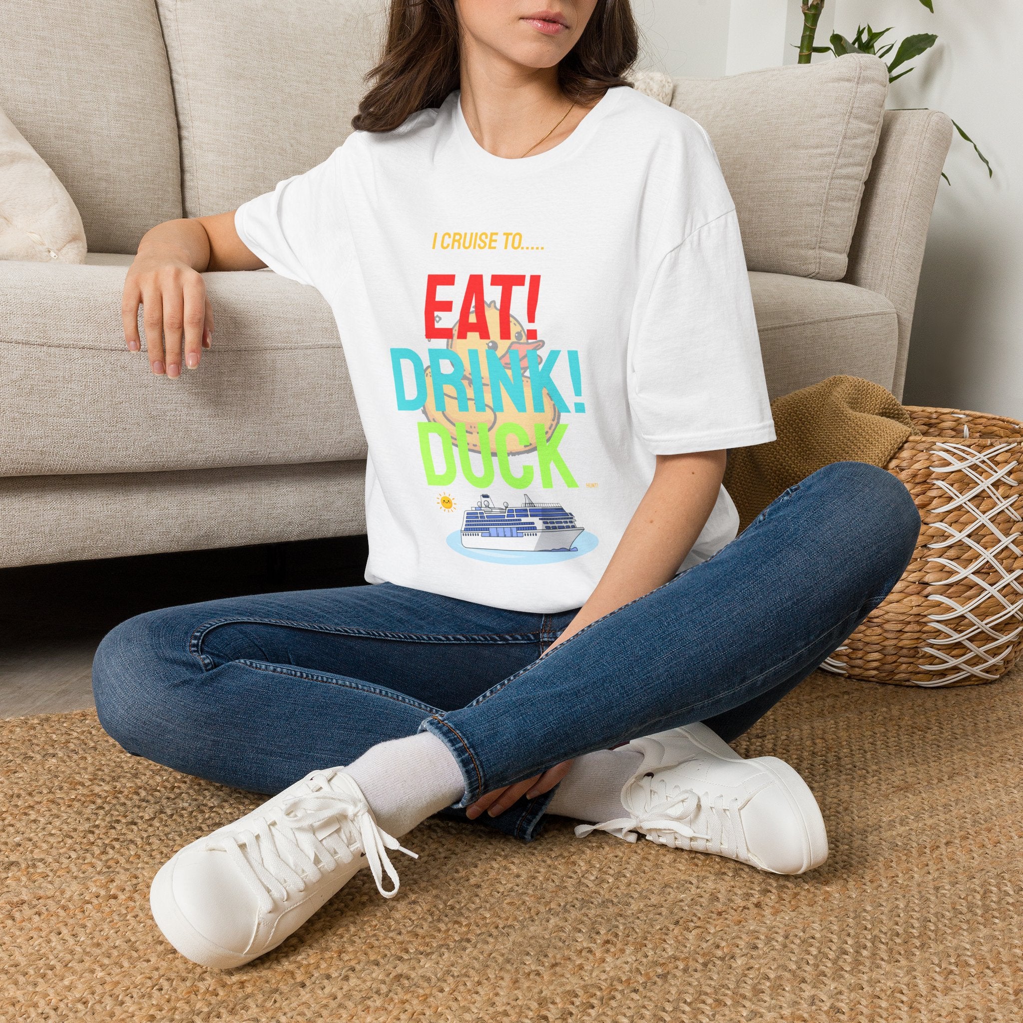 Cruise Vacation T-Shirt — "I Cruise To... Eat! Drink! Duck!"