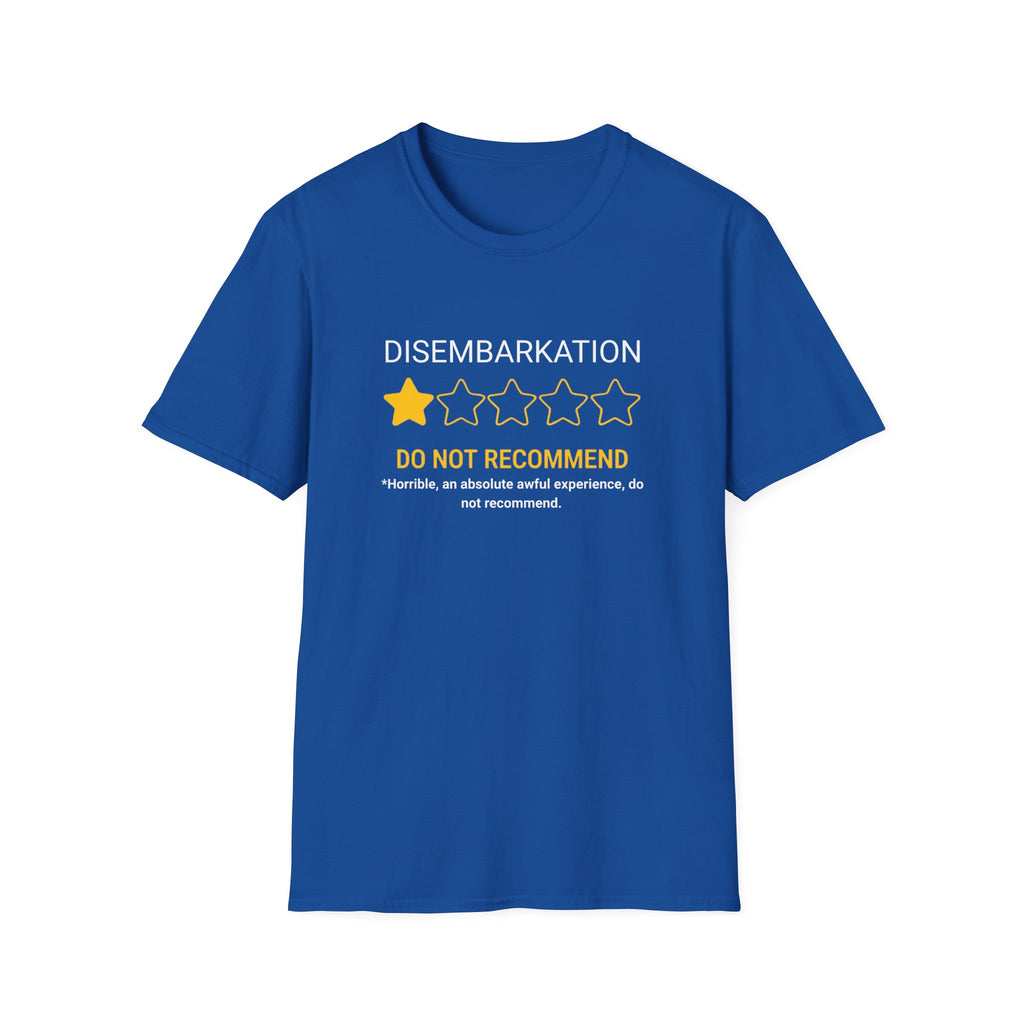 Disembarkation 1-Star Review T-Shirt – "Do Not Recommend" Funny Travel Shirt