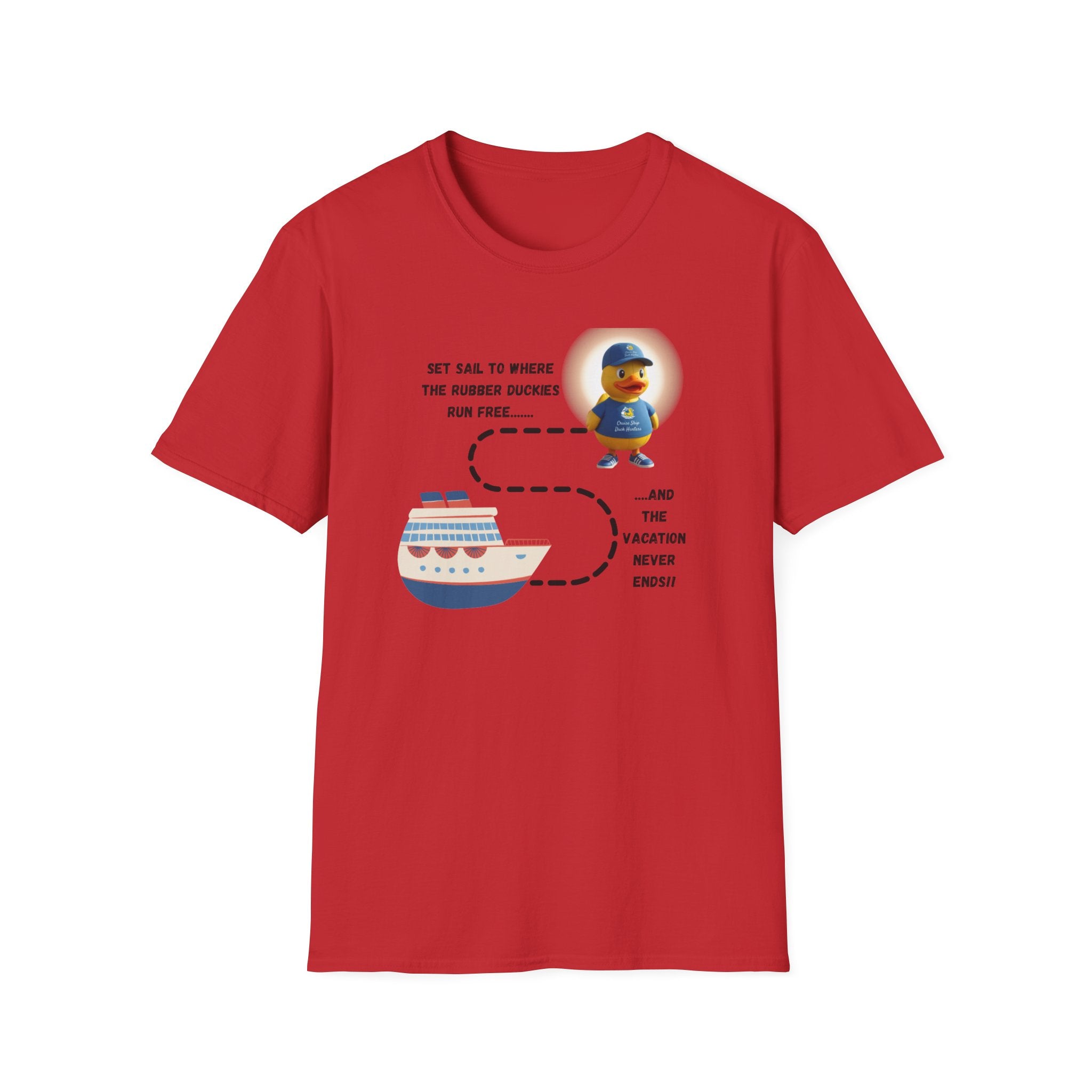 Rubber Ducky Cruise T-Shirt — 'Set Sail to Where the Rubber Duckies Run Free' Vacation Tee