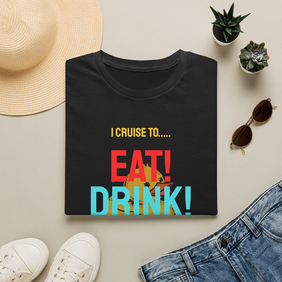 Cruise Vacation T-Shirt — "I Cruise To... Eat! Drink! Duck!"