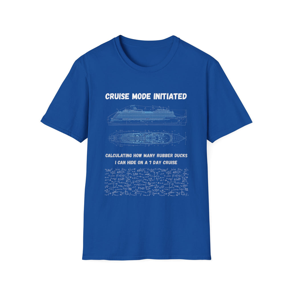 Cruise Mode Initiated T-Shirt —Rubber Ducks on a 7 Day Cruise