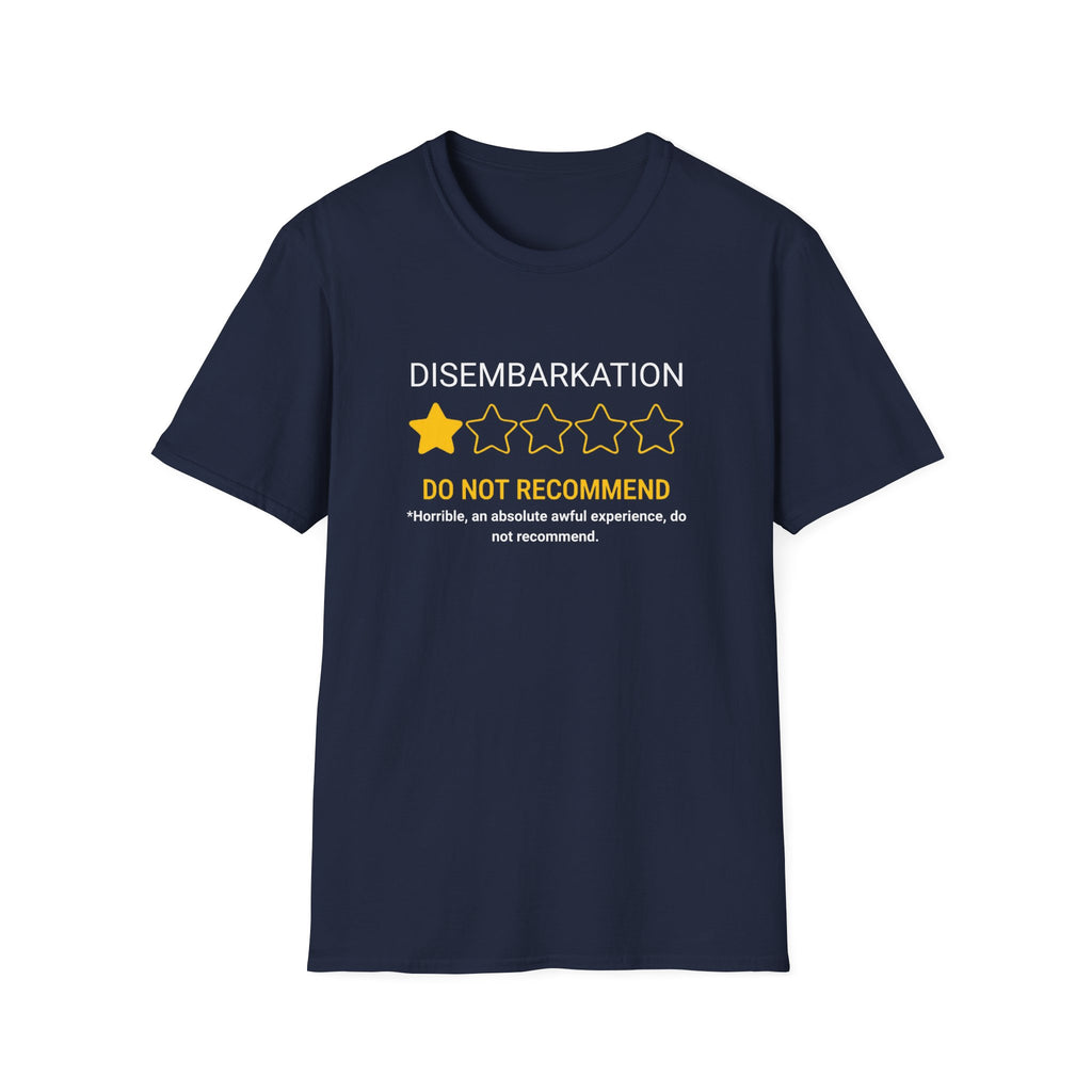 Disembarkation 1-Star Review T-Shirt – "Do Not Recommend" Funny Travel Shirt